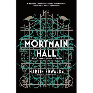 Mortmain Hall -- Martin Edwards
